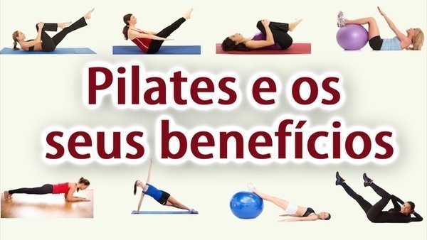 Pilates! O Que é? Quais Os Benefícios? - Buscar Saúde