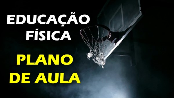 Basquete: origem, conceitos e regras - Plano de aula de Educação